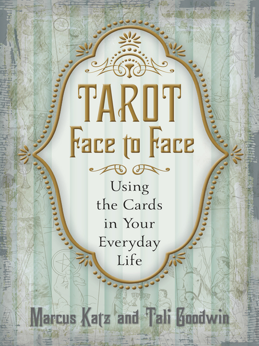 Title details for Tarot Face to Face by Marcus Katz - Available